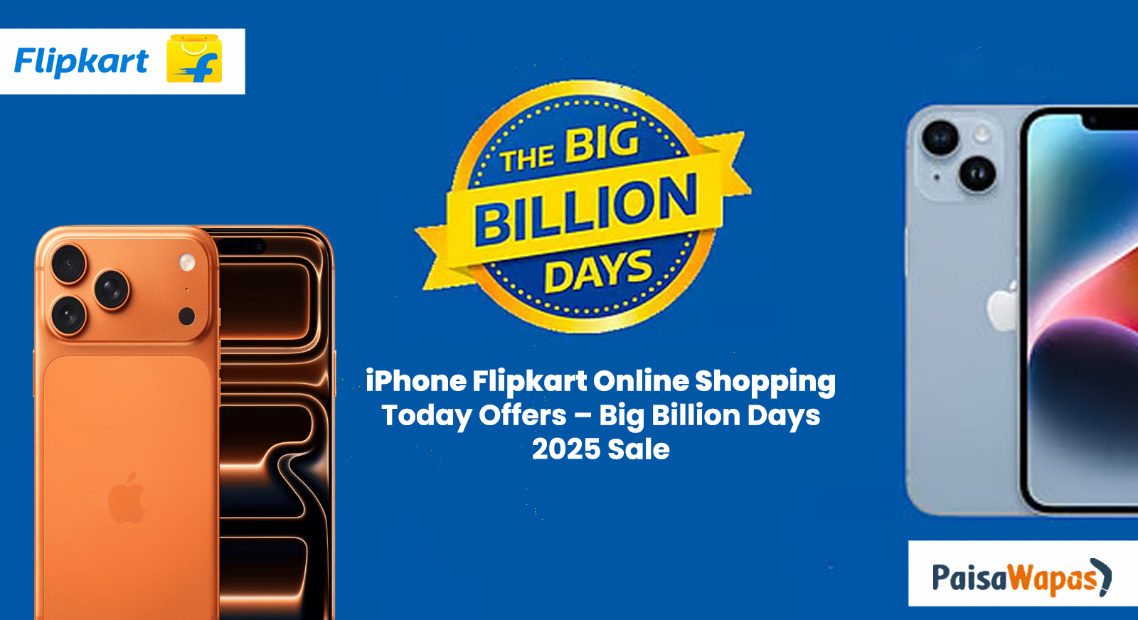 iPhone Flipkart Online Shopping Today Offers – BBD 2025