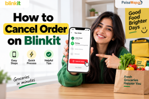 How to Cancel Order on Blinkit